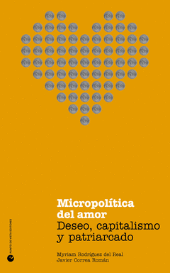 Myriam Rodríguez del Real, Javier Correa Román: Micropolítica del amor (Paperback, Español language, 2024, Punto de vista)
