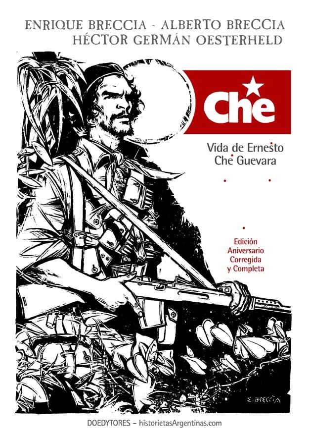 H. G. Oesterheld: Che (Paperback, Spanish language, 2008, Doedytores)