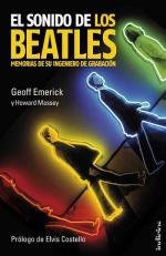 GEOFF EMERICK, HOWARD MASSEY: El Sonido De Los Beatles (Paperback, Indicios)