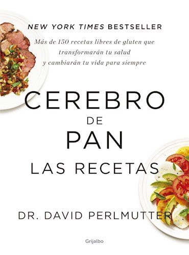 DAVID PERLMUTTER: CEREBRO DE PAN. LAS RECETAS (Paperback, 2014, GRIJALBO)