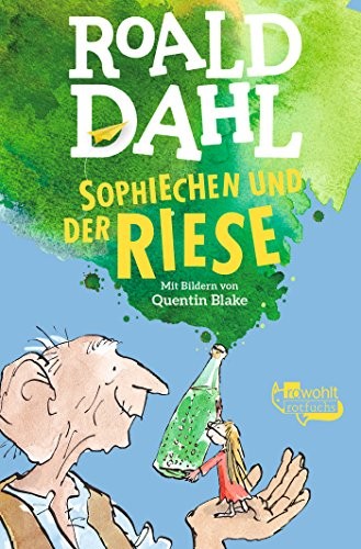 Roald Dahl: Sophiechen und der Riese (Paperback, 2017, Rowohlt Taschenbuch)