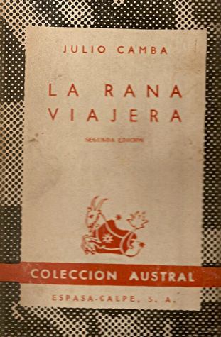 Julio Camba: La rana viajera (Spanish language, 1928, D.C. Heath and Company)