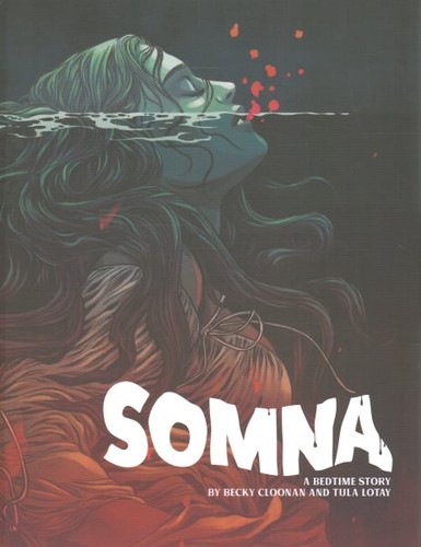 Tula Lotay, Becky Cloonan: Somna (GraphicNovel, castellano language, 2024, Norma Editorial)