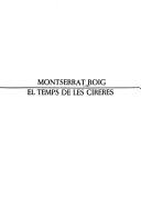 Montserrat Roig: El temps de les cireres (Catalan language, 1977, Edicions 62)