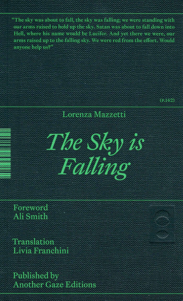 Ali Smith, Lorenza Mazzetti: The Sky is Falling (Paperback, english language, 2026, Another Gaze Editions)