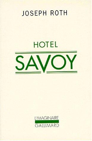 Joseph Roth: Hôtel Savoy (Paperback, French language, Gallimard)