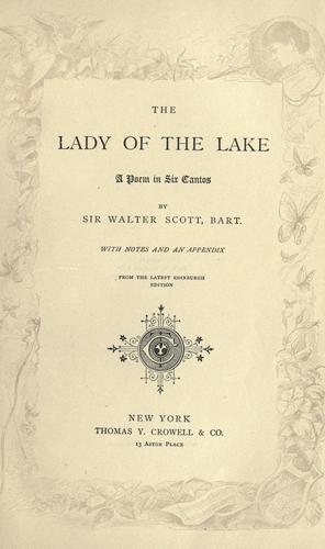 Sir Walter Scott: The Lady of the lake (1888, T. Y. Crowell & Co.)