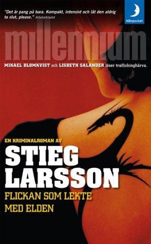 Stieg Larsson: Flickan som lekte med elden (Paperback, Swedish language, 2007, Manpocket)