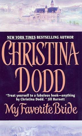 Christina Dodd: My favorite bride (2002, Avon Books)