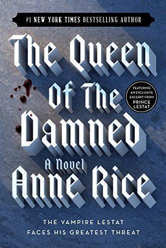 Anne Rice: The Queen of the Damned (The Vampire Chronicles, #3) (Paperback, 1997, Ballantine Books)