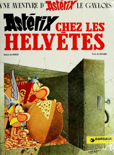 René Goscinny: Astérix chez les Helvètes (French language, 1970, Dargaud)