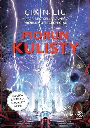 Liu Cixin: Piorun kulisty (Paperback, Polish language, 2019, Dom Wydawniczy Rebis)