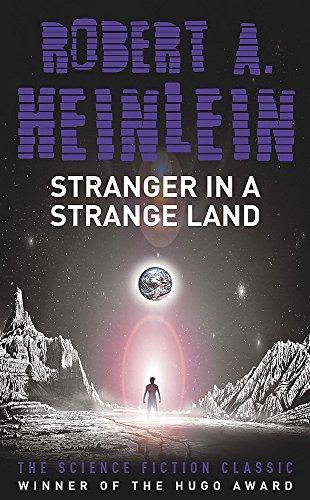 Robert A. Heinlein: Stranger in a Strange Land (2005)