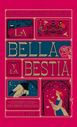 Gabrielle-Suzanne Barbot de Villeneuve, Miguel Ángel Frontán, Carlos Cámara: La bella y la bestia