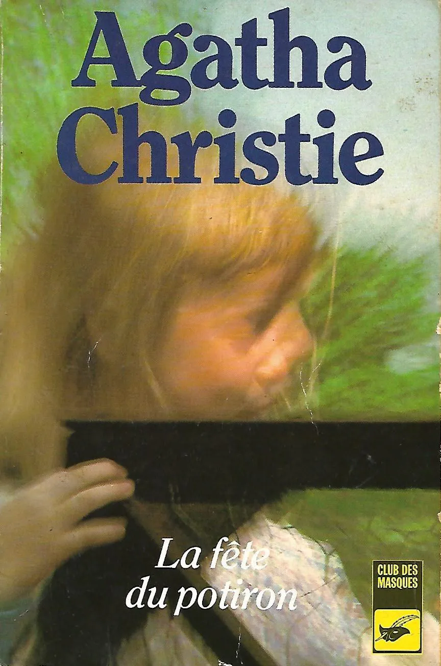 Agatha Christie: Le crime d'Halloween (French language, 2002, Editions du Masque)