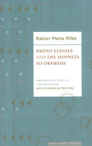 Rainer Maria Rilke: Duino Elegies and the Sonnets of Orpheus (2005)