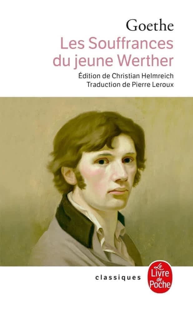 Johann Wolfgang von Goethe: Les Souffrances du jeune Werther (French language, 1999)