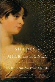 Mary Robinette Kowal: Shades of Milk and Honey (Hardcover, 2010, Tom Doherty Associate Books)