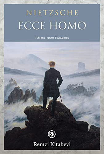 Friedrich Nietzsche: Ecce Homo (Paperback, Remzi Kitabevi)