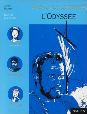 Jean Martin, Homer, Romain Slocombe: L'Odyssée (Paperback, French language, Nathan Jeunesse)