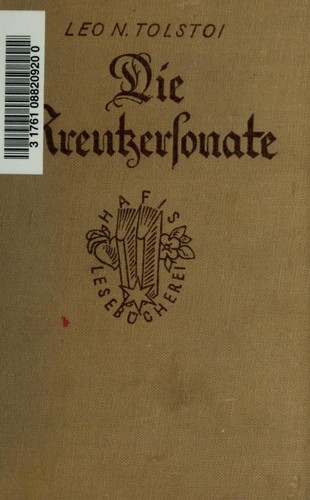 Leo Tolstoy: Die Kreutzersonate (German language, 1920, H. Fikentscher)