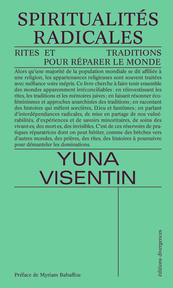 Yuna Visentin: Spiritualités radicales (Paperback, Divergences)