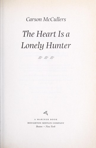 Carson McCullers: Heart Is A Lonely Hunter (Hardcover, 2004, Tandem Library, Houghton Mifflin)
