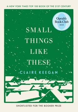 Claire Keegan: Small Things Like These (EBook, 2021, Grove Press, Grove Atlantic)