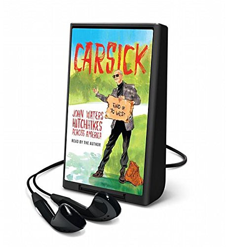 John Waters: Carsick (EBook, Macmillan Audio)