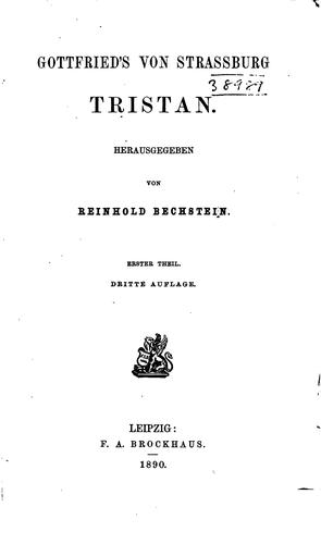 Gottfried von Strassburg, Karl Marold: Tristan (1890, In Kommission bei E . Avenarius)
