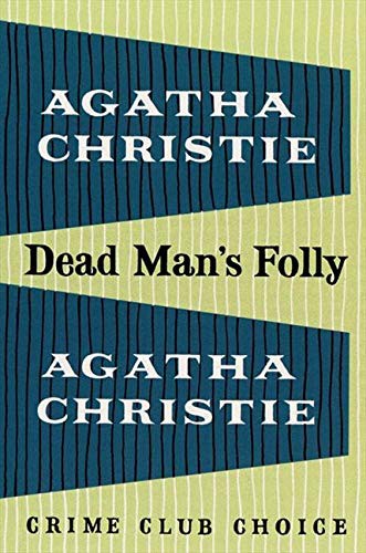 Agatha Christie: Dead Man s Folly (2009, HarperCollins Publishers Ltd)