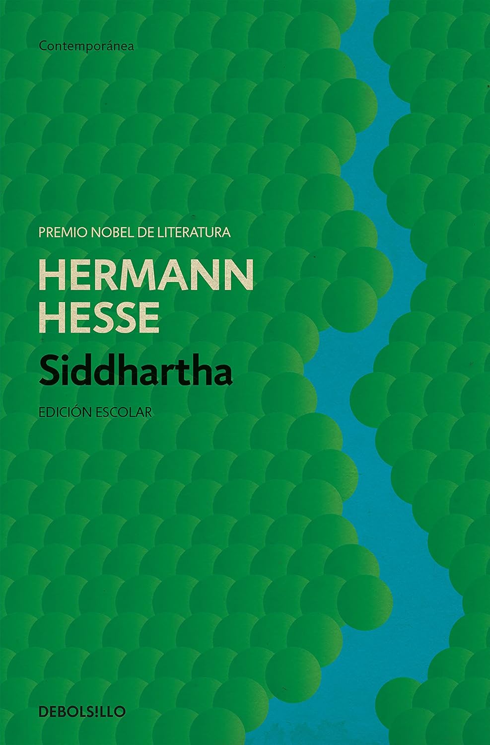 Hermann Hesse: Siddhartha (Spanish language, 2010, DEBOLSILLO)
