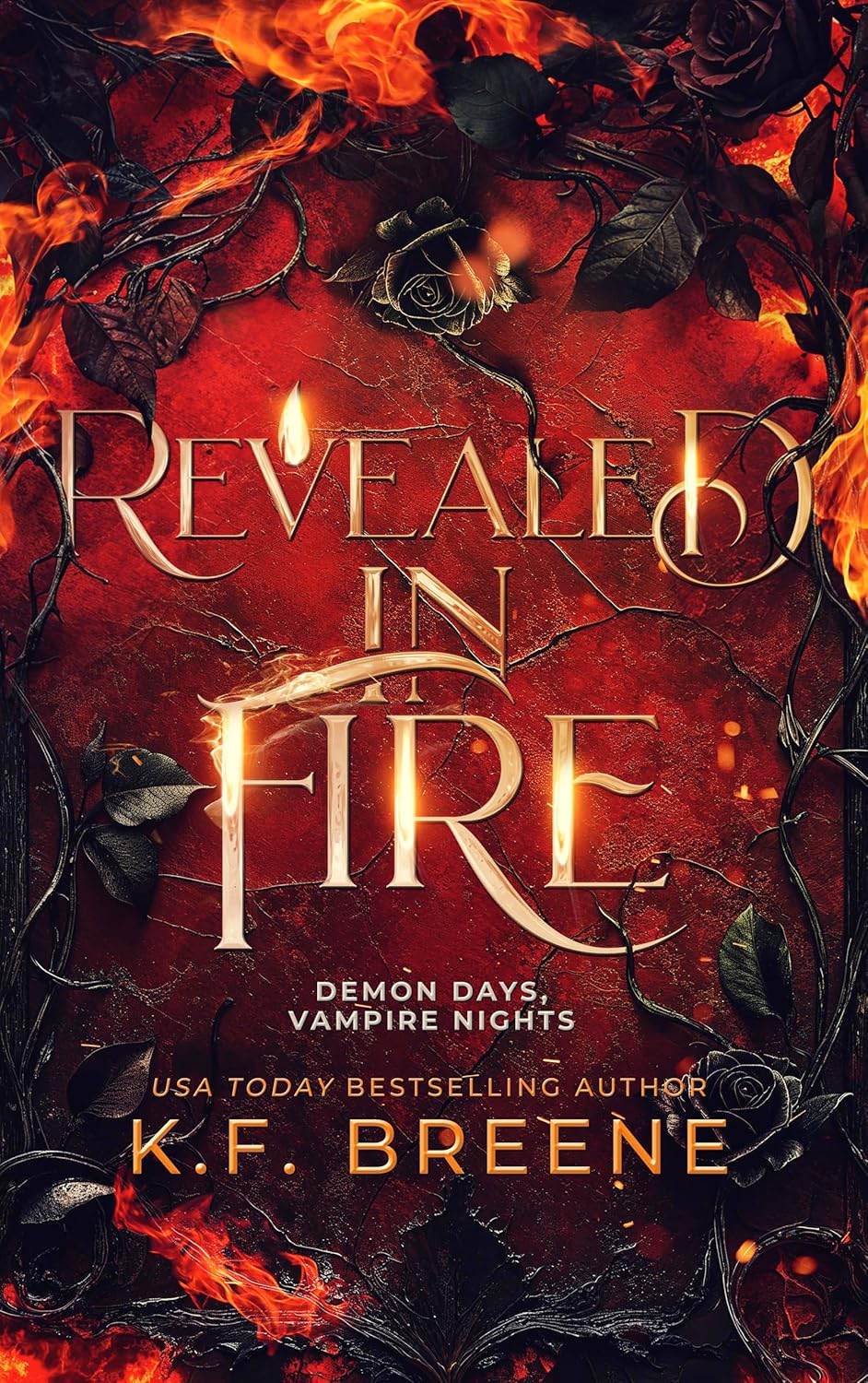 K. F. Breene: Revealed in Fire (EBook, 2021, Hazy Dawn Press, Inc)
