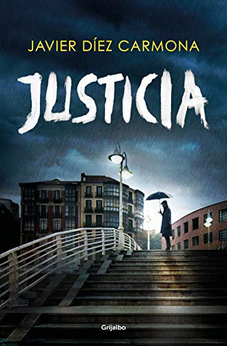 Javier Díez Carmona: Justicia (Paperback, 2021, GRIJALBO)