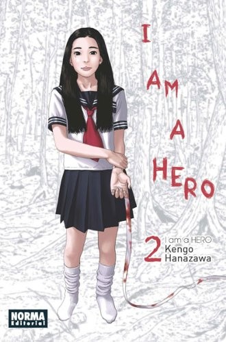 Kengo Hanazawa: I AM A HERO 02 (Paperback, NORMA EDITORIAL, S.A.)