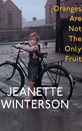 Jeanette Winterson: Oranges Are Not The Only Fruit (AudiobookFormat, 2020, Audible Studios on Brilliance, Audible Studios on Brilliance Audio)