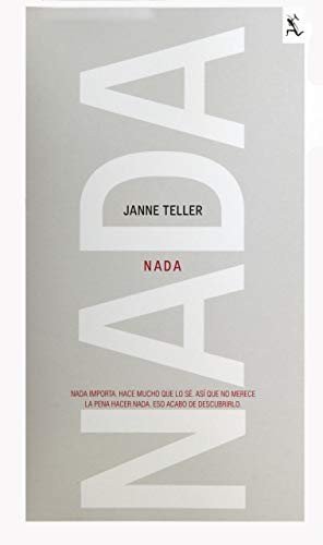 Janne Teller: Nada (Spanish language, 2017, Planeta Publishing)