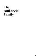 Michèle Barrett: The anti-social family (1982, NLB)