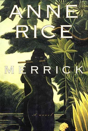 Anne Rice: Merrick (2000)