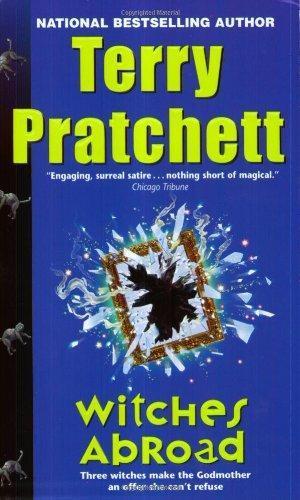 Terry Pratchett, Terry Pratchett: Witches Abroad (Paperback, 2002, HarperTorch)