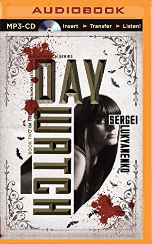 Paul Michael, Sergey Lukyanenko: Day Watch (AudiobookFormat, Brilliance Audio)