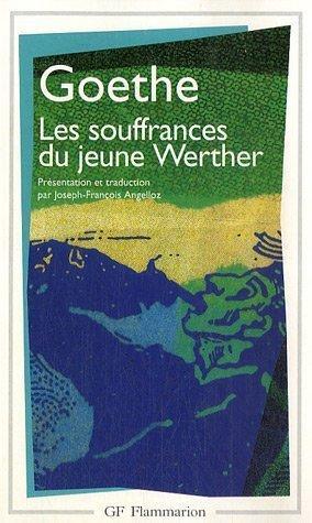 Johann Wolfgang von Goethe: Les souffrances du jeune Werther (French language, 1993)