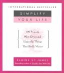 Elaine St. James: Simplify Your Life (Hardcover)