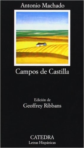 Antonio Machado: Campos de Castilla (Spanish language, 1982, Cátedra)