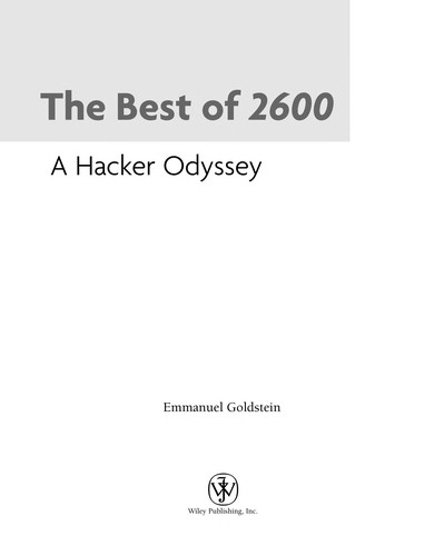 Emmanuel Goldstein: The best of 2600 (2008, Wiley)