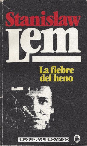 Stanisław Lem: La fiebre del heno (Paperback, Español language, 1983, Bruguera)