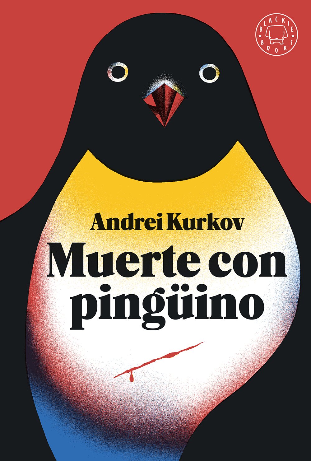 Andrei Kurkov: Muerte con pingüino (Hardcover, Español language, 2021)