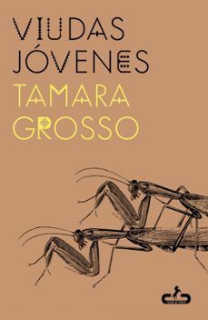 Tamara Grosso: Viudas jóvenes (Paperback, Penguin Random House)