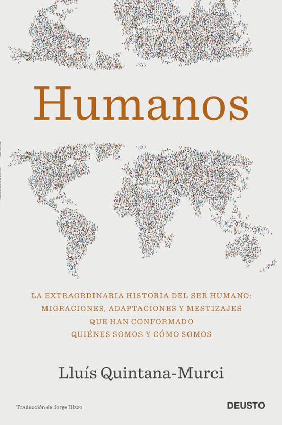 Lluis Quintana Murci: Humanos (Paperback, Español language, 2022, Deusto)