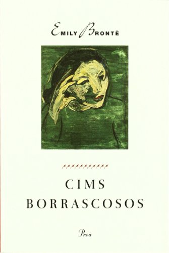 Emily Brontë: Cims borrascosos (Paperback, català language, Proa)